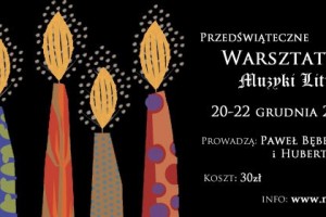 Przedświąteczne warsztaty Muzyki Liturgicznej